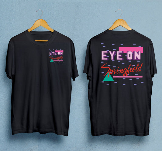 Eye on Springfield T-Shirt