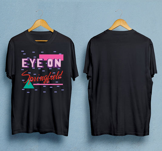 Eye on Springfield T-Shirt
