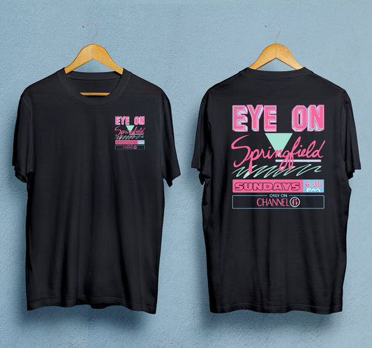 Eye on Springfield Sundays Channel 6 T-Shirt
