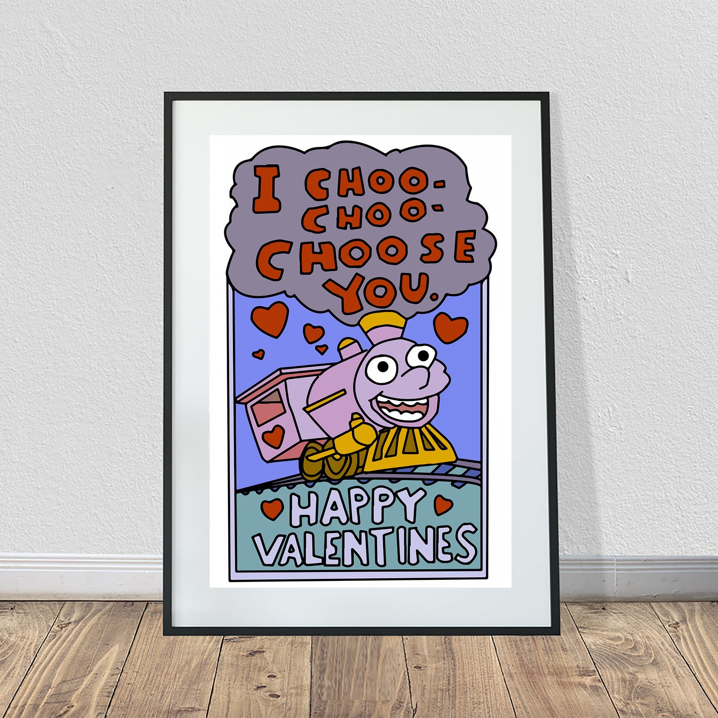 I Choo-Choo Choose You Happy Valentines Day Poster (24" x 36")